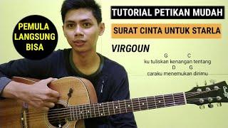 PETIKAN SURAT CINTA UNTUK STARLA MUDAH | VIRGOUN (CHORD MUDAH NADA DASAR G)