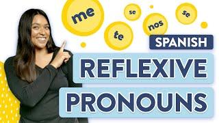 Spanish Reflexive Pronouns: The Complete Guide