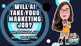 Navigating AI in Marketing: Insights with Fernanda Ave | Camp Content