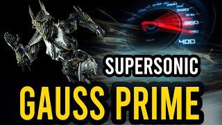 Warframe | Gauss Prime Supersonic Build | The Fastest Gauss Alive