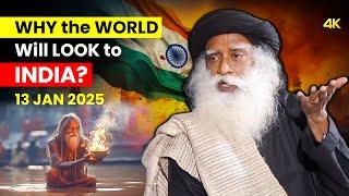 Sadhguru | World’s Eyes on INDIA This January 13 | What SADHGURU Wants You to KNOW | 2025 | 4K