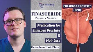 FINASTERIDE | Medication for Enlarged Prostate & Male Pattern Hair Loss | Dose, Side Effects & More