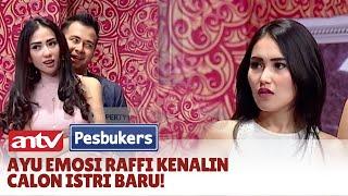 Raffi Ahmad Kenalin Calon Istri, Ayu Ting Ting Murka! | Pesbukers ANTV