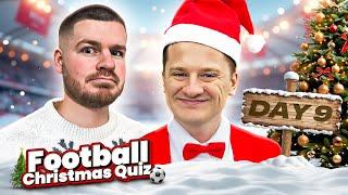 CHRISTMAS FOOTBALL QUIZ Vs AARON HUNT DAY 9