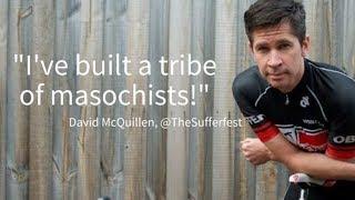 The Sufferfest: A masterclass on creating kick-ass brand with ex-Swiss banker David McQuillen | #324