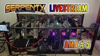 SerpentX AMA #5 - Livestream - Cryptocurrency, Mining, and Tech