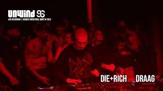 DIE+RICH B2B DRAAG | UNWIND96 - 1 March 2024, Now&Wow Club, Rotterdam