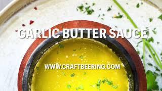 Garlic Butter Sauce for Seafood, Pasta, Steak & More!