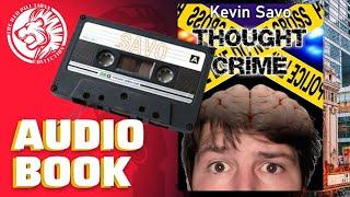 Thought Crime (Audio Book) By Kevin Savo