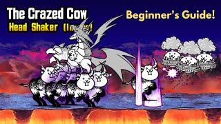 How to Beat The Crazed Cow,  No Gacha or Eraser needed! | Battle Cats Head Shaker (Insane)