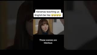 Kdrama Teaching us english