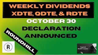 ROUNDHILL QDTE XDTE RDTE WEEKLY DIVIDENDS EXPOSED