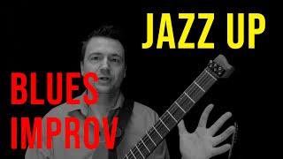 Improvising Tips: How To Jazz Up Your Blues Guitar Playing