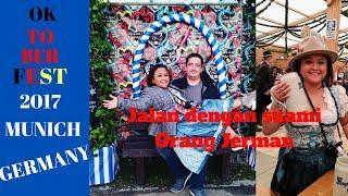 Jalan dengan suami & mertua orang Jerman l Oktoberfest Munich 2017