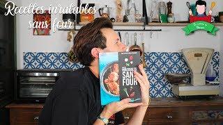 Je teste le livre de cuisine "recettes inratables sans four" éditions Larousse