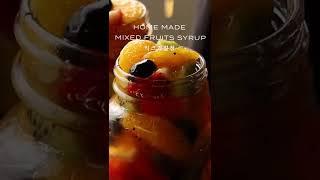 Homemade mixed fruits syrup #shorts