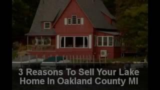 Oakland County Lakes Homes for Sale - Call Russ at  313-310-9855 - Homes For Sale in Oakland County