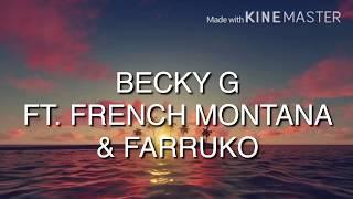 Becky G Ft. French Montana & Farruko - Zooted (Lyric Video)