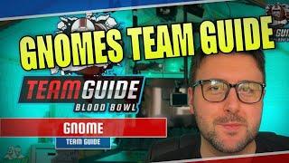  Gnome Blood Bowl Team Guide - Blood Bowl 2020 (Bonehead Podcast) (Version 2)