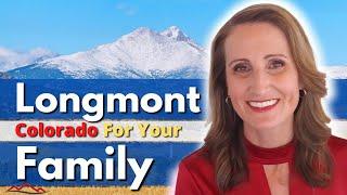 Moving to Longmont Colorado for Families - Best Place to Live Near Boulder #LivingInLongmont