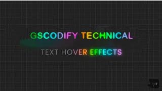 Text Hover Effects using CSS & Javascript || Gscodify Technical