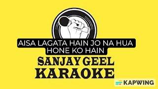 Aisa Lagta Hain Jo Na Hua  Hone ko Hain  karaoke With Lyrics #freehindikaraoke #hindikaraoke