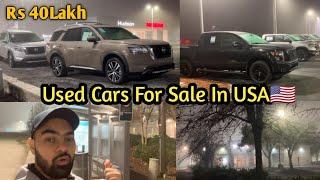 Used Cars for sale In America | Used Cars in USA | Night Time In USA| Hindi | Indian In America