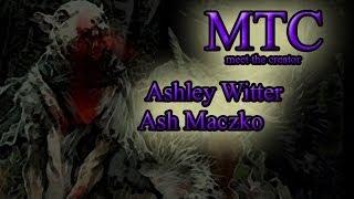 Artist Ashley Witter and Writer Ash Maczko MTC ep 23