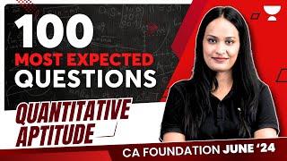 100 Most Expected Questions | QA | Pre-Exam Marathon | QA | Shivani Sharma | CA Foundation June 2024