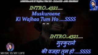 Muskurane Ki Wajah Tum Ho Karaoke With Scrolling Lyrics Eng. & हिंदी