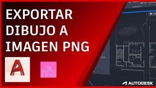 Cómo exportar un DIBUJO de AutoCAD a IMAGEN PNG // Paso a paso