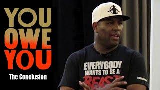 YOU OWE YOU (Eric Thomas) Powerful Motivational Video