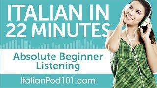 22 Minutes of Italian Listening Comprehension for Absolute Beginner