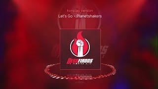 LET'S GO - Planetshakers (Audio Version kvnplay)