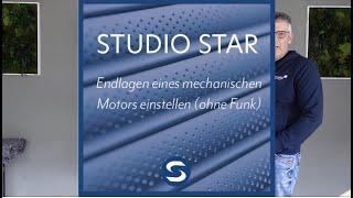 Studio Star: Endlagen eines mechanischen Motors einstellen (ohne Funk)