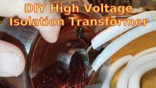 DIY High Voltage Isolation Transformer