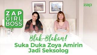 Zoya Amirin Sering Dikirim Gambar Penis? Ini Dia Cerita Zoya Menjadi Seksolog | ZAP Clinic