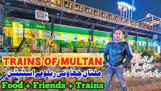 Story of Multan Railway Station | Food, Friends & Trains of Multan Cantt