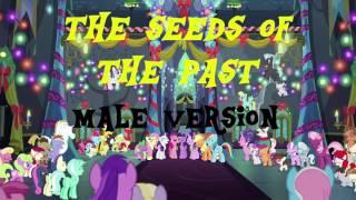 MLP:FIM - The Seeds Of The Past - Male Voice Version [HD]