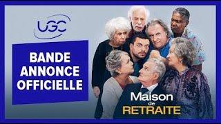 Maison de Retraite - Bande-annonce officielle - UGC Distribution