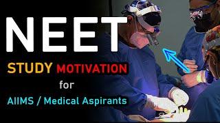 NEET Motivation : अब DOCTOR बनके दिखाना है! Hindi Inspiring Video for NEET, AIIMS, MEDICAL Aspirants