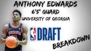 Anthony Edwards Draft Scouting Video | 2020 NBA Draft Breakdowns