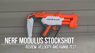 Nerf Modulus Stockshot Review, Velocity and Range Test