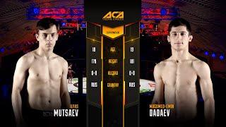 ACA YE 22: Ильяс Муцаев vs. Магомед-Эмин Дадаев | Ilyas Mutsaev vs. Magomed-Emin Dadaev