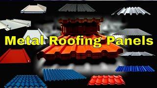 【Metal Roofing Panels】: Types of metal roofing panels | Roofing machine "best type of metal roof"