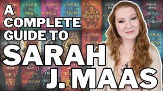 A COMPLETE GUIDE TO SARAH J. MAAS  | Throne of Glass, A Court of Thorns and Roses, & Crescent City