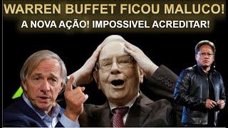 WARREN BUFFET ESTÁ MALUCO!!!!