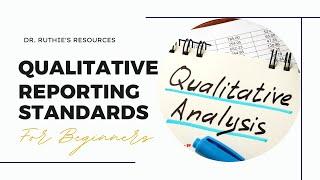 Qualitative Research Reporting Standards: How are qualitative articles different from quantitative?
