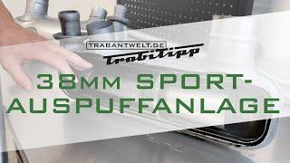 trabantwelt.de #Trabitipp Folge 39 – Tuning-Auspuffanlage Race38