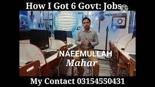 How I got 6 govt: Jobs